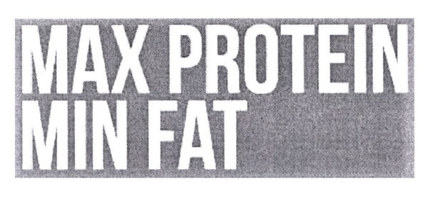 Заявлене комбіноване позначення MAX PROTEIN MIN FAT
